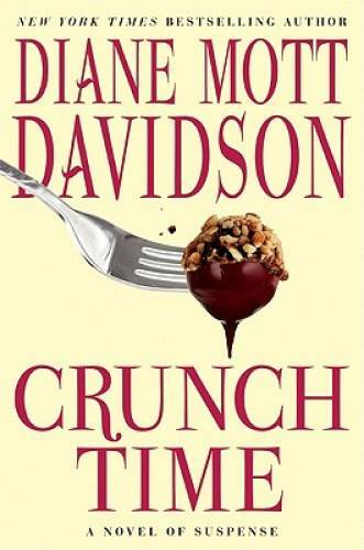 Crunch Time: A Novel of Suspense (Goldy Schulz) - Hardcover - GOOD