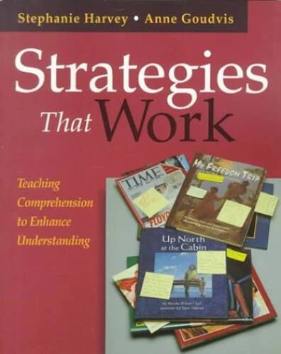 Strategies That Work: Teaching Comprehension to Enhance Understanding - GOOD