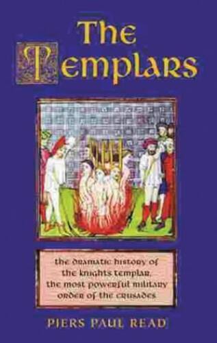 Templars - Paperback By Read, Piers Paul - GOOD