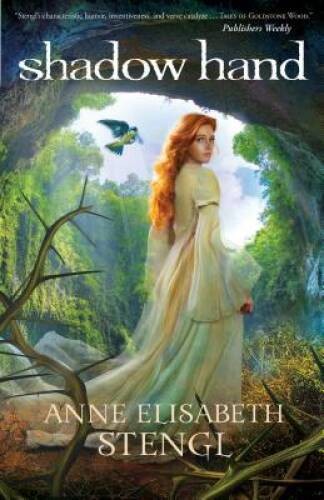Shadow Hand (Tales of Goldstone Wood) - Paperback - VERY GOOD