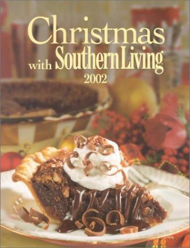 Christmas with Southern Living (2002) - Hardcover By Brennan, Rebecca - GOOD