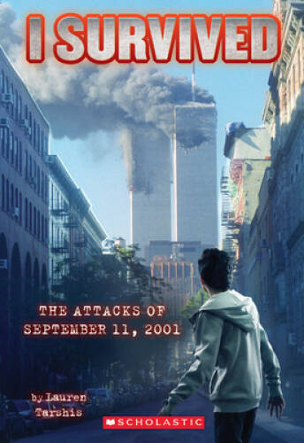 I Survived the Attacks of September 11th, 2001 (I Survived, Book 6) - ACCEPTABLE