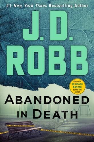 Abandoned in Death (In Death, 54) - Hardcover By Robb, J D - GOOD