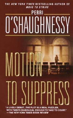 Motion to Suppress - Mass Market Paperback By O'Shaughnessy, Perri - GOOD