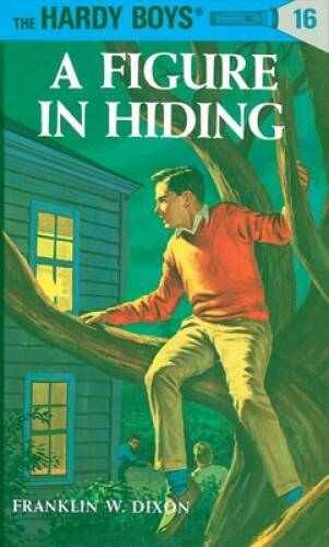 A Figure in Hiding (The Hardy Boys #16) - Hardcover - VERY GOOD