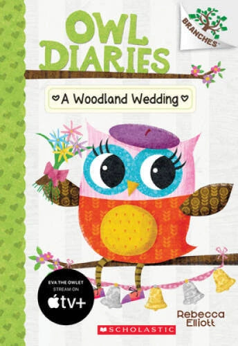 A Woodland Wedding: A Branches Book (Owl Diaries #3) - Paperback - GOOD - image 2