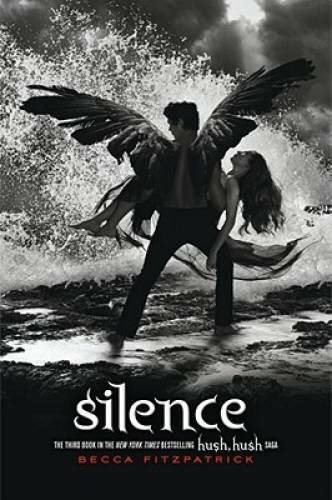 Silence (The Hush, Hush Saga) - Hardcover By Fitzpatrick, Becca - GOOD