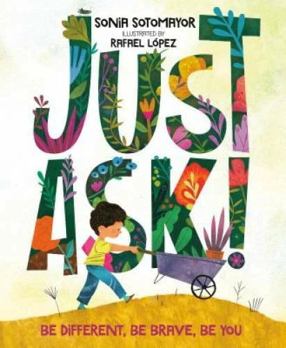Just Ask!: Be Different, Be Brave, Be You - Hardcover - VERY GOOD - image 2