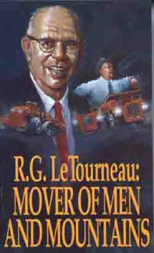 Mover Of Men and Mountains - Paperback By R. G. LeTourneau - GOOD