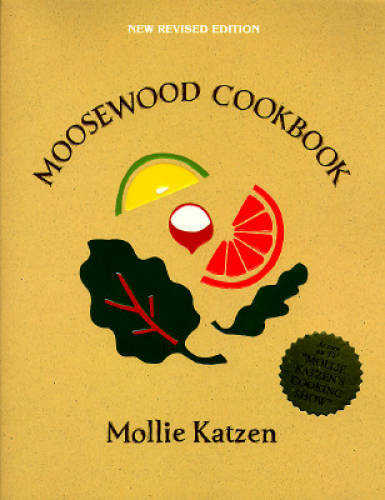 The Moosewood Cookbook - Paperback By Katzen, Mollie - GOOD