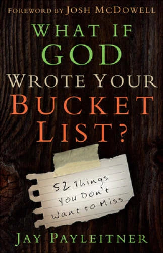 What If God Wrote Your Bucket List?: 52 Things You Don't  - VERY GOOD - image 2
