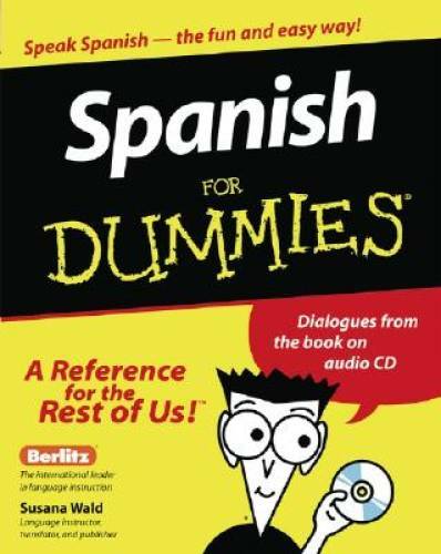 Spanish For Dummies - Paperback By Susana Wald - GOOD