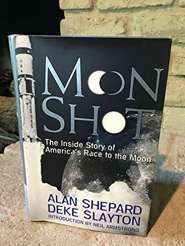 Moon Shot: The Inside Story of America's Race to the Moon - Hardcover - GOOD