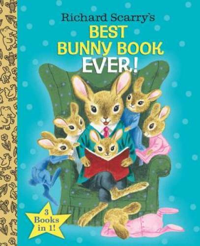 Richard Scarry's Best Bunny Book Ever! (Little Golden Book Favorites) - GOOD