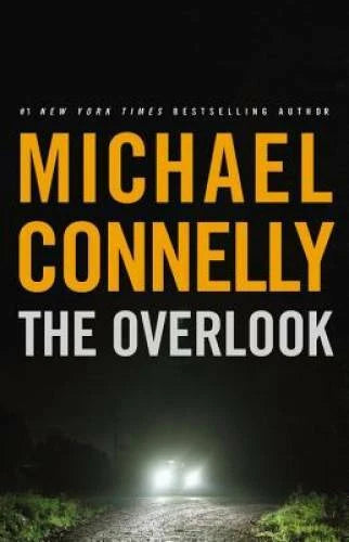 The Overlook (A Harry Bosch Novel) - Hardcover By Connelly, Michael - VERY GOOD - image 2