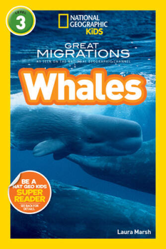 National Geographic Readers: Great Migrations Whales - Paperback - GOOD