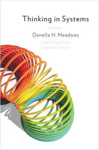 Thinking in Systems: A Primer - Paperback By Donella H. Meadows - GOOD - image 2