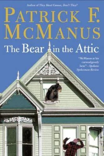 The Bear in the Attic - Paperback By McManus, Patrick F. - VERY GOOD - image 2