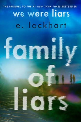Family of Liars: The Prequel to We Were Liars - Hardcover - VERY GOOD