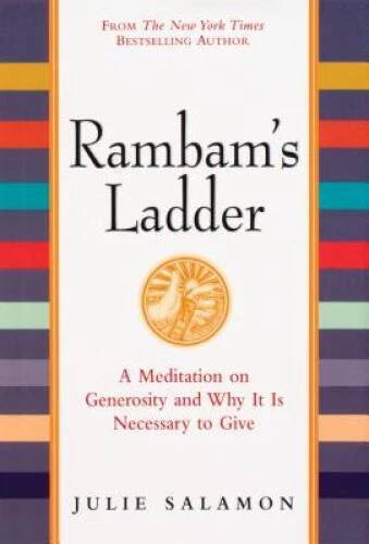 Rambam's Ladder: A Meditation on Generosity and Why It Is Neces - VERY GOOD - image 2