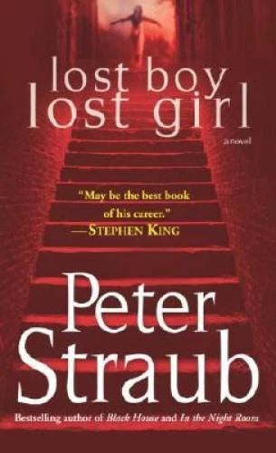 Lost Boy, Lost Girl: A Novel - Mass Market Paperback By Straub, Peter - GOOD - image 2