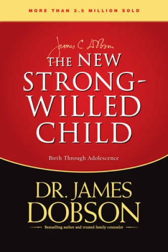 The New Strong-Willed Child - Hardcover By Dobson, James - VERY GOOD - image 2