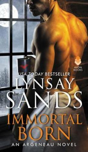 Immortal Born: An Argeneau Novel - Mass Market Paperback By Sands, Lynsay - GOOD