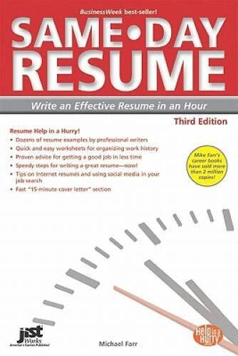Same-Day Resume, 3rd Ed: Write an Effective Resume in an Hour (Same-Day R - GOOD