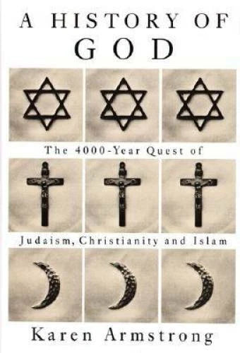 History Of God: The 4000-Year Quest of Judaism, Christianity, and Islam - GOOD - image 2