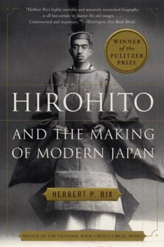Hirohito and the Making of Modern Japan - Paperback By Bix, Herbert P. - GOOD - image 2