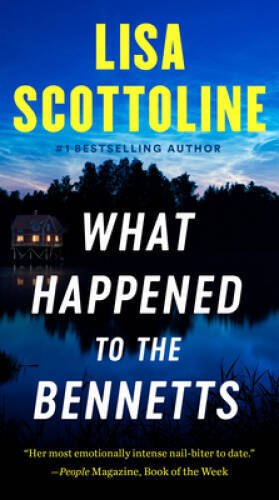 What Happened to the Bennetts - Paperback By Scottoline, Lisa - VERY GOOD