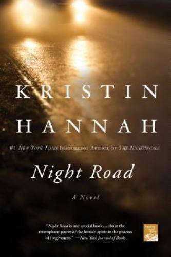 Night Road - Paperback By Hannah, Kristin - ACCEPTABLE