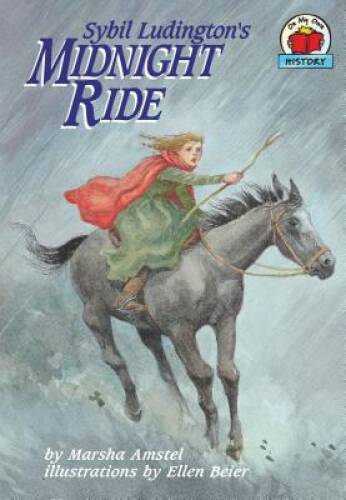 Sybil Ludington's Midnight Ride (On My Own History) - Paperback - GOOD
