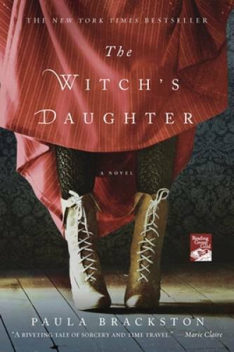 The Witch's Daughter: A Novel - Paperback By Brackston, Paula - VERY GOOD