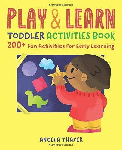 Play & Learn Toddler Activities Book: 200+ Fun Activities for Ea - VERY GOOD - image 2