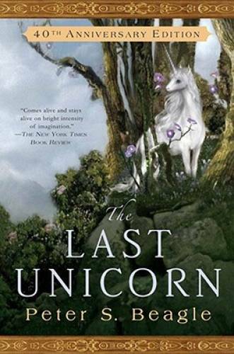 The Last Unicorn - Paperback By Beagle, Peter S. - VERY GOOD