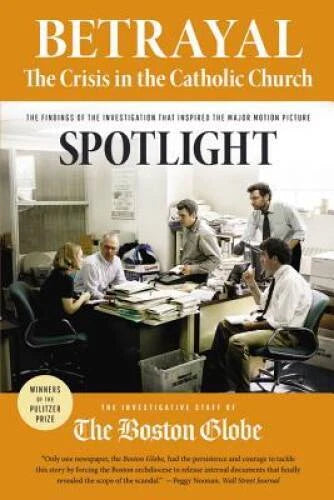 Betrayal: The Crisis in the Catholic Church: The findings of the inv - VERY GOOD - image 2