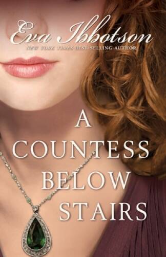 A Countess Below Stairs - Paperback By Ibbotson, Eva - VERY GOOD
