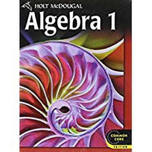 Holt McDougal Algebra 1: Student Edition 2012 - Hardcover - GOOD