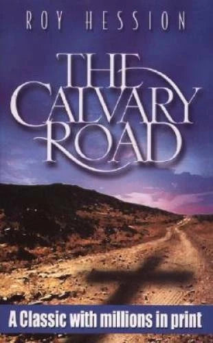 The Calvary Road - Paperback By Roy Hession - GOOD - image 2