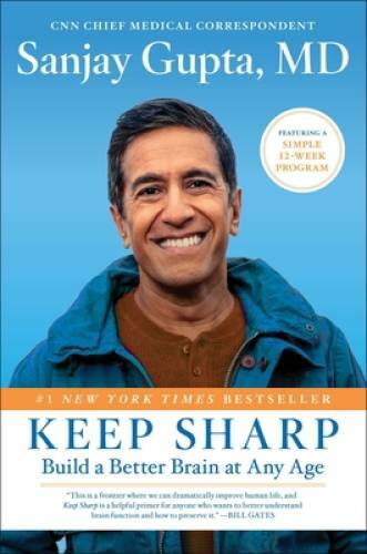 Keep Sharp: Build a Better Brain at Any Age - Hardcover - VERY GOOD