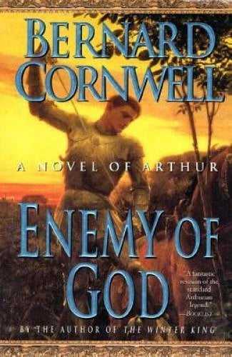 Enemy of God (The Arthur Books #2) - Paperback By Cornwell, Bernard - GOOD - image 2