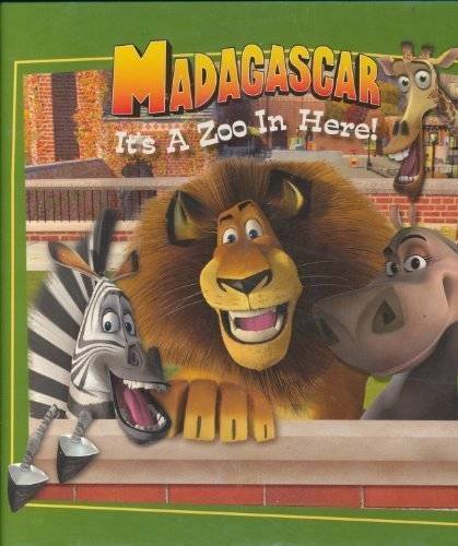 Madagascar: It's a Zoo in Here! - Hardcover By Michael Anthony Steele - GOOD