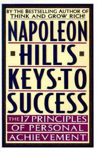 Napoleon Hill's Keys to Success: The 17 Principles of Personal Achi - GOOD - image 2