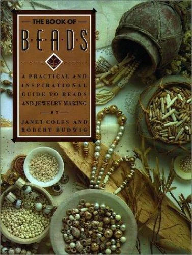 The Book of Beads: A Practical and Inspirational Guide to Beads and Jewel - GOOD - image 2