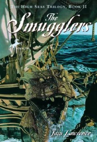 The Smugglers (High Seas Trilogy) - Paperback By Lawrence, Iain - GOOD - image 2