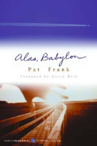 Alas, Babylon - Paperback By Pat Frank - VERY GOOD