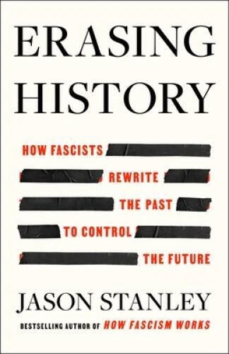 Erasing History - Hardcover By Stanley, Jason - VERY GOOD - image 2