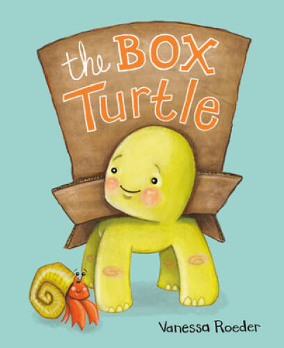 The Box Turtle - Hardcover By Roeder, Vanessa - GOOD