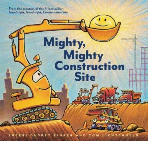 Mighty, Mighty Construction Site - Hardcover - VERY GOOD - image 2